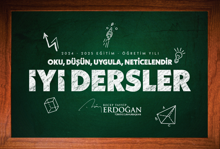 Cumhurbaşkanı Erdoğan’dan ‘İyi Dersler’ mesajı