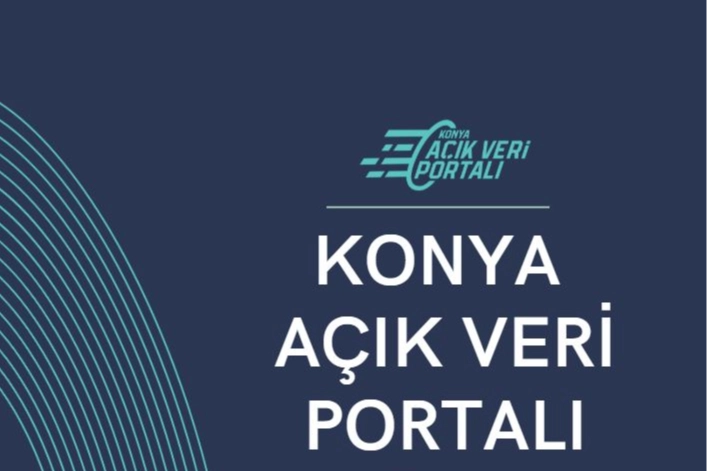 Konya Açık Veri Portalı ile veri odaklı katkı