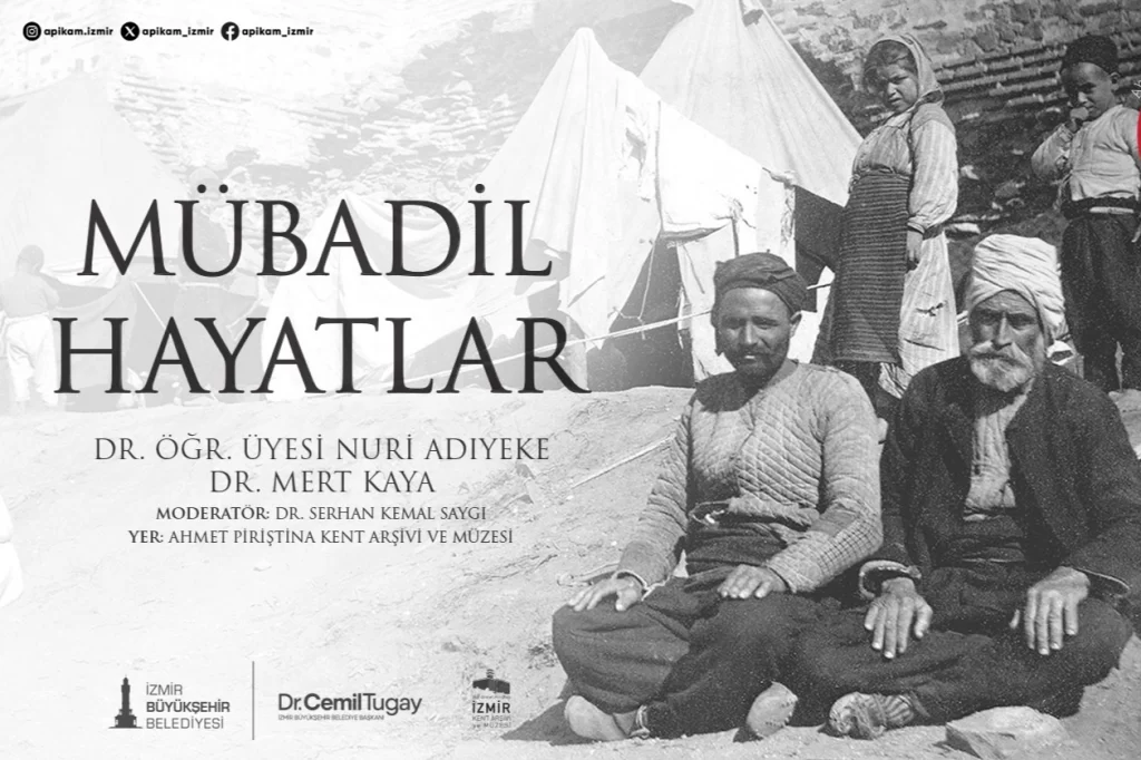 İzmir’de kent söyleşileri “Mübadil Hayatlar” ile sürüyor