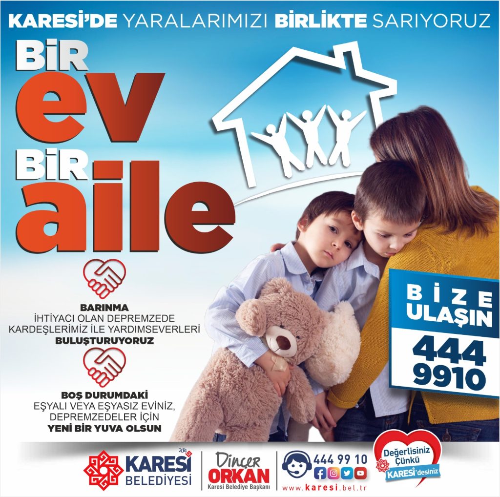 – KARESİ BELEDİYESİ’NDEN ‘BİR EV BİR AİLE’ KAMPANYASI