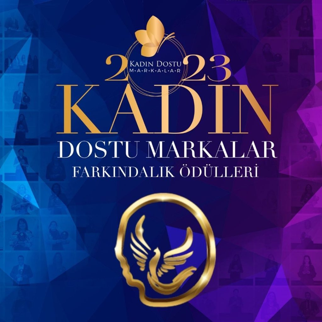 Kadın Dostu Markalar 2023 Farkındalık Ödülleri’ni kazananlar açıklandı