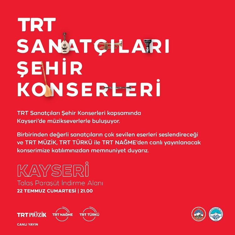 TRT sanatçıları Kayseri’de müzik ziyafeti sunacak