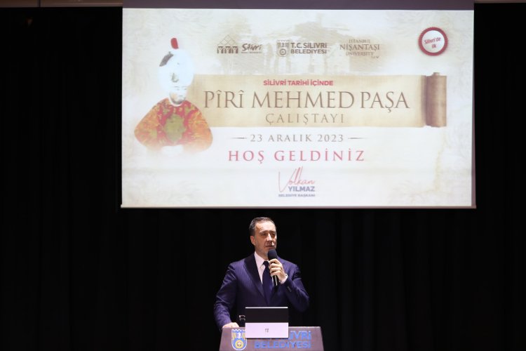 Silivri’de Pîrî Mehmed Paşa Çalıştayı