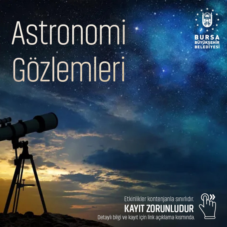 Türkiye’nin ilk ‘Karanlık Gökyüzü Parkı’ Bursa’da açılıyor