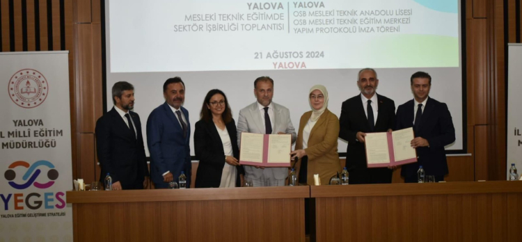 Yalova’da mesleki ve teknik eğitimi güçlendirecek protokol