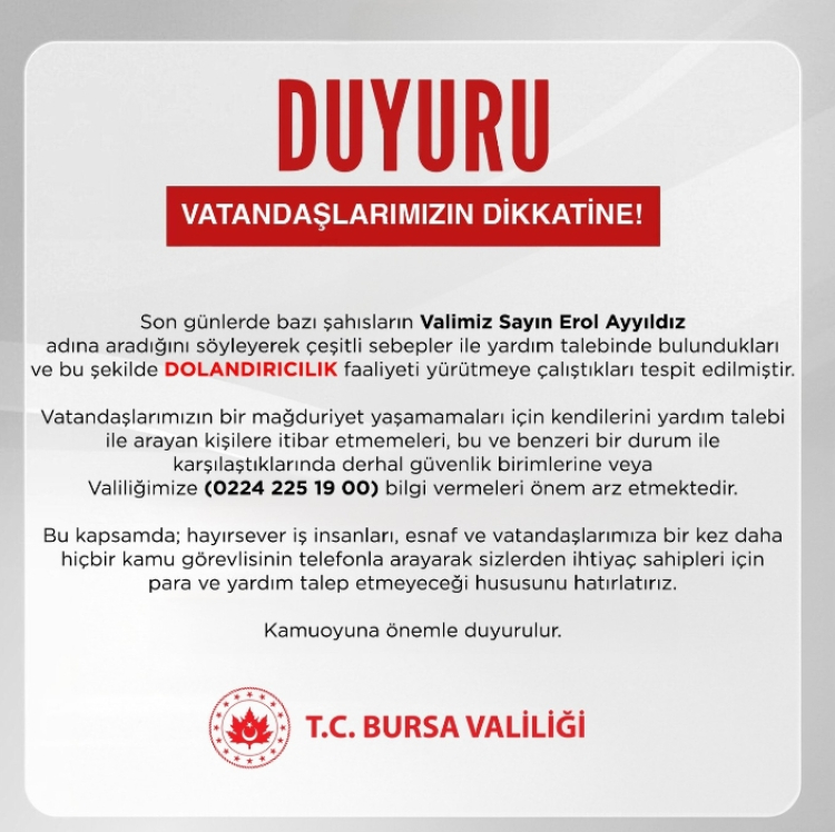 Bursa Valiliği’nden dolandırıcılık uyarısı!