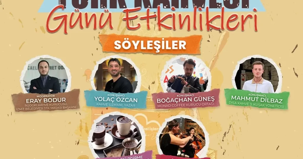 Dünya Türk Kahvesi Günü coşkusu 4’üncü kez yaşanacak