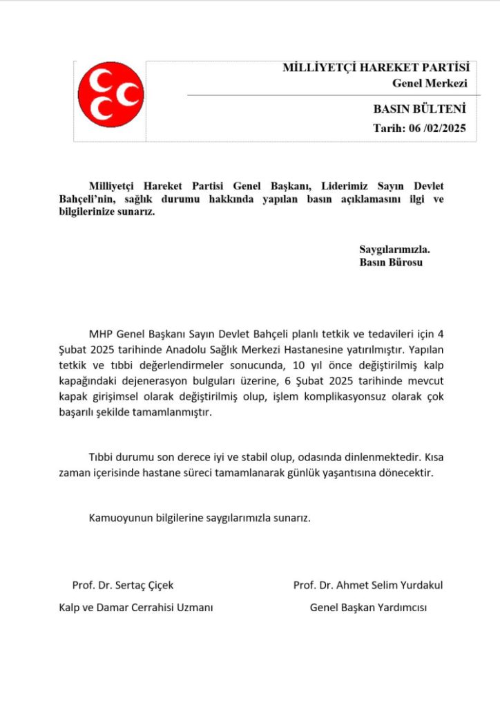 Bahçeli’nin kalp kapakçığı yenilendi!