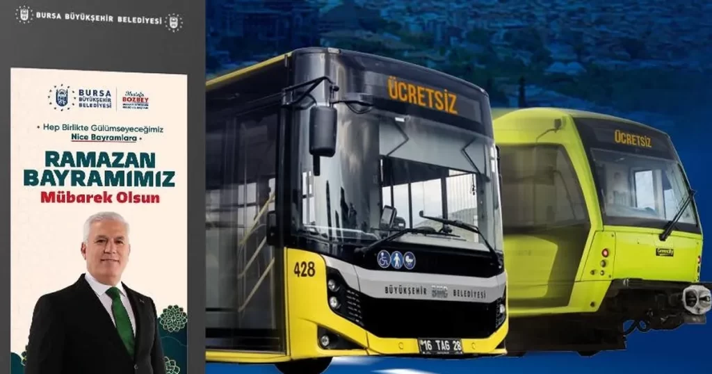 Bursa’da ulaşım bayram boyunca ücretsiz