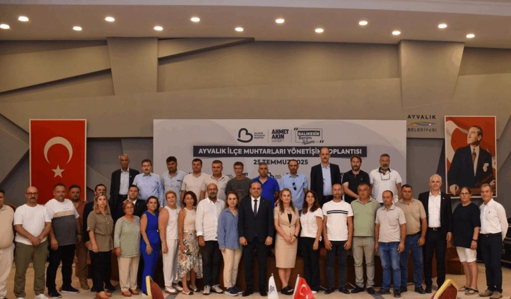 Ayvalık’ta Muhtarlar, Talep ve İsteklerini Balıkesir Büyükşehir Belediyesi’ne İletti