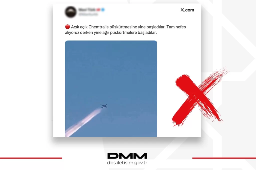 DMM’den ‘kimyasal püskürtme’ iddialarına yalanlama… Görüntüler doğal uçak izleri