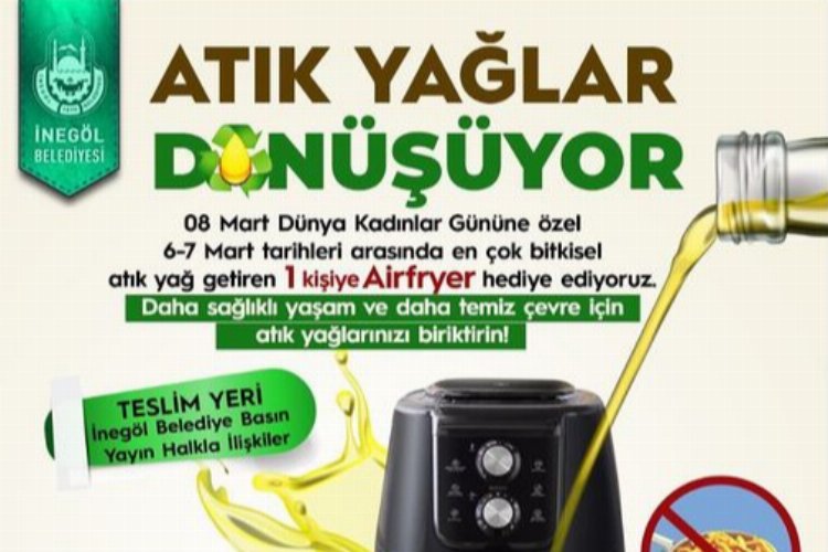 Bursa İnegöl’de ödüllü ‘Atık Yağ’ kampanyası